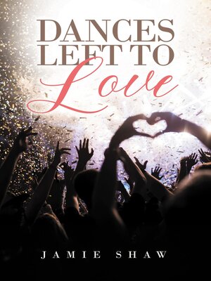 cover image of Dances Left to Love